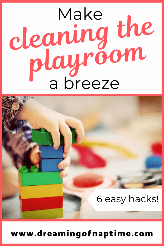 6 Hacks To Make Cleaning The Playroom A Breeze This Simplified Home