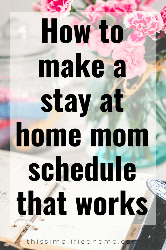 You start off the day with all big goals, but between picking up toys, making meals and singing “just one more song”, you’re lucky if you get a few things checked off your list. Sound familiar? Here's how to create a stay at home mom schedule that works.