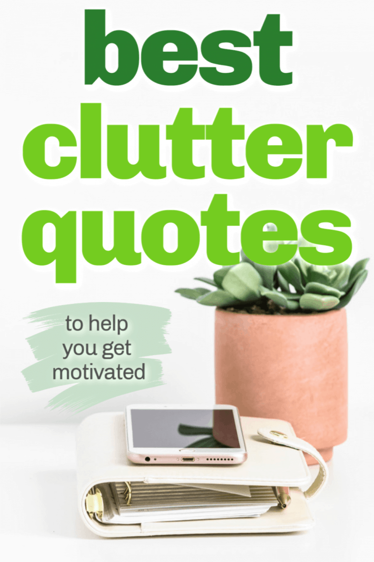 The Best Clutter Quotes to Help You Get Rid of Clutter
