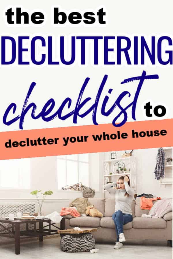 The Best Decluttering Checklist When You're Decluttering Your Whole House