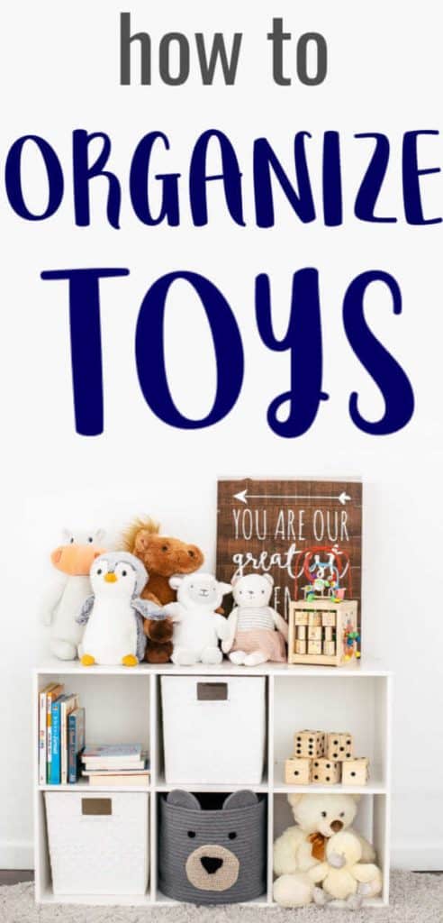 How To Tackle Toy Clutter - The Organized Mama