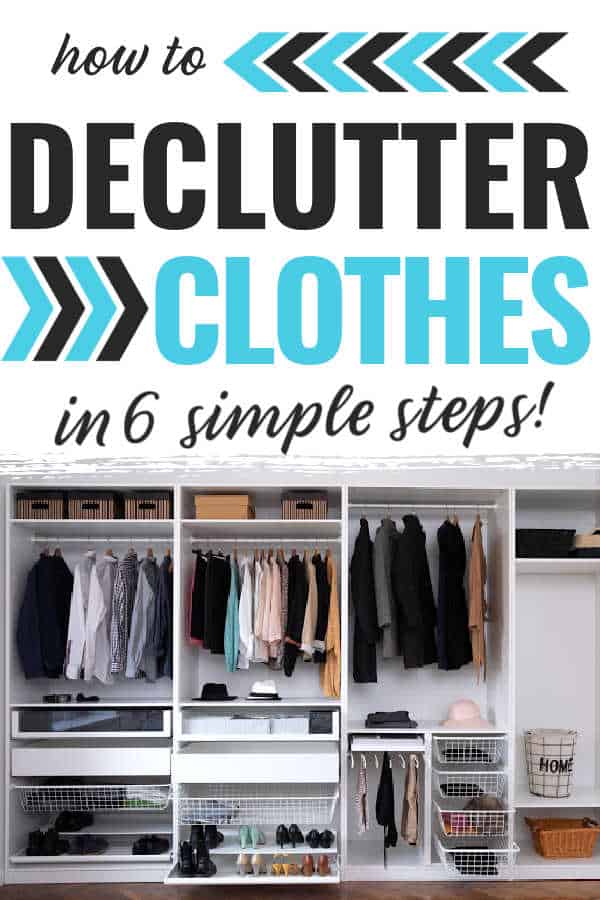 How to Declutter Clothes When You Don't Know Where to Start Decluttering