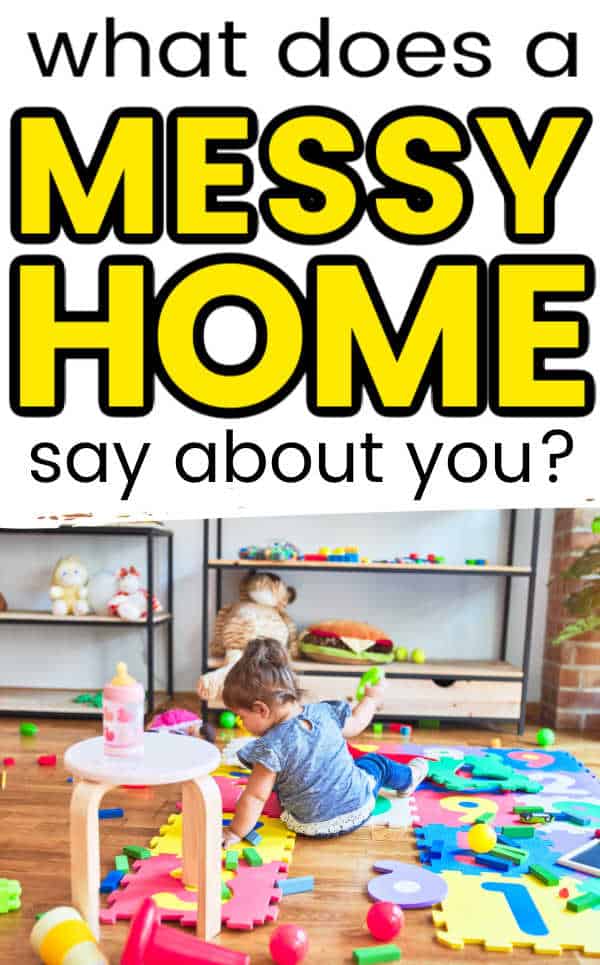 what-does-a-messy-home-say-about-you