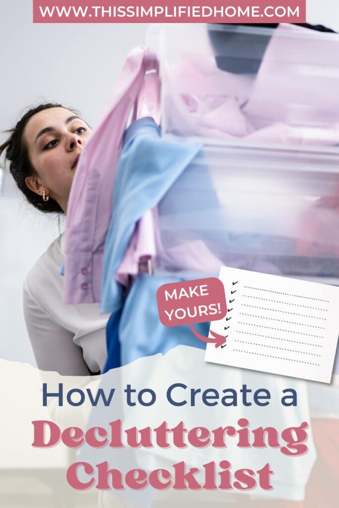 Woman carrying tubs of clothes she is decluttering. Bottom corner shows an image of a checklist with an arrow pointing to it to indicate the decluttering checklist you will learn to make in this post.