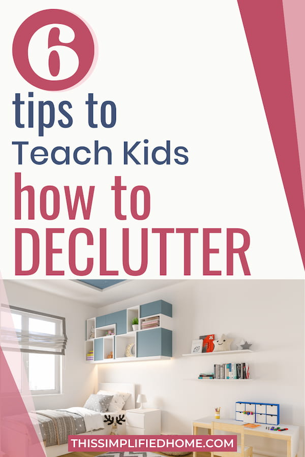 How To Teach Kids To Declutter